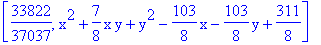 [33822/37037, x^2+7/8*x*y+y^2-103/8*x-103/8*y+311/8]